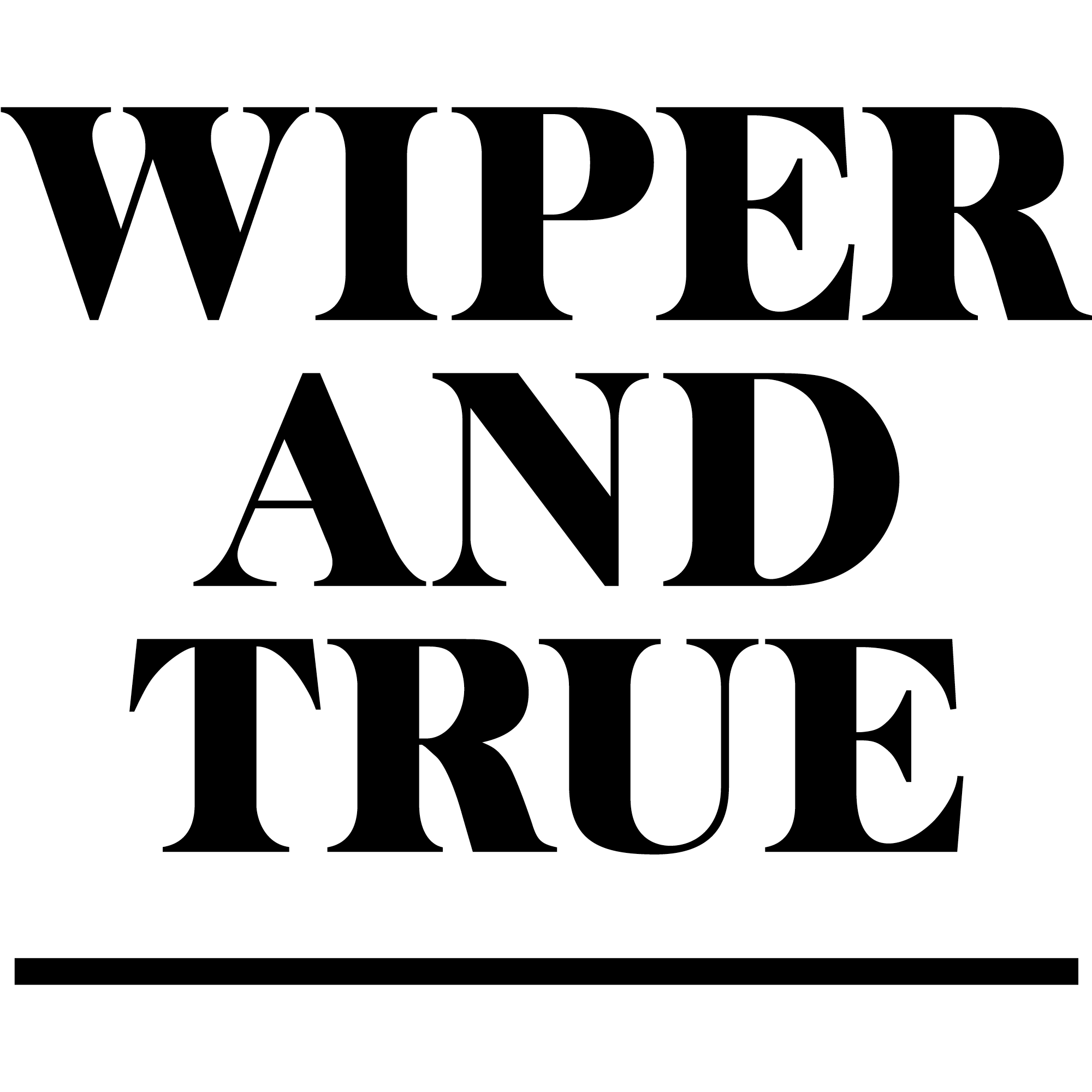 Wiper and True Wiper and True
