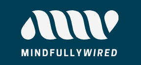 Mindfully Wired